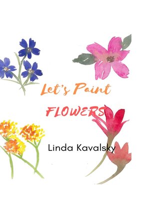 cover image of Let's Paint Flowers